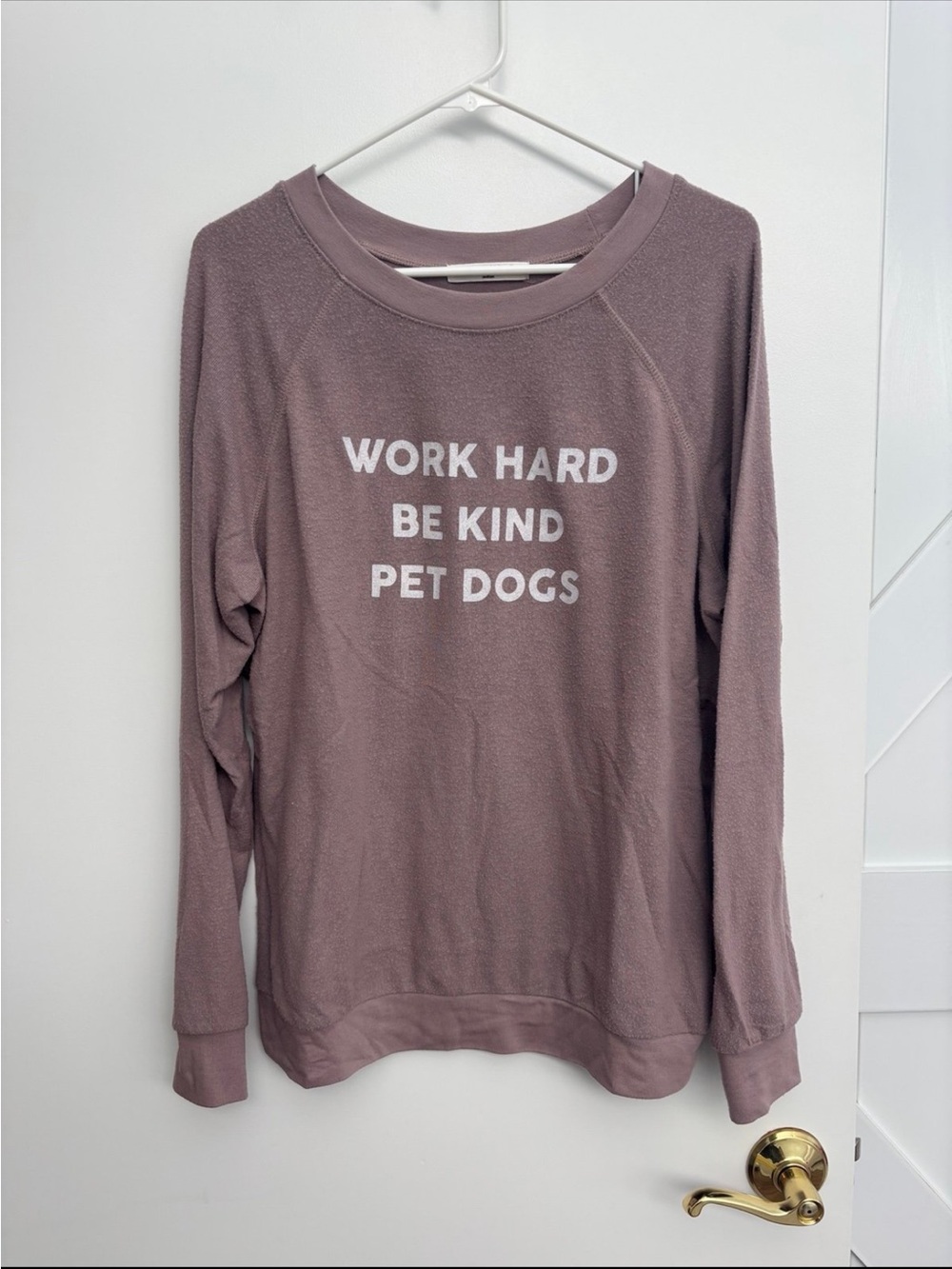 Project Social T Dusty Mauve 'Work Hard Be Kind Pet Dogs' Sweatshirt
